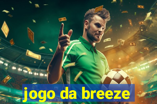 jogo da breeze